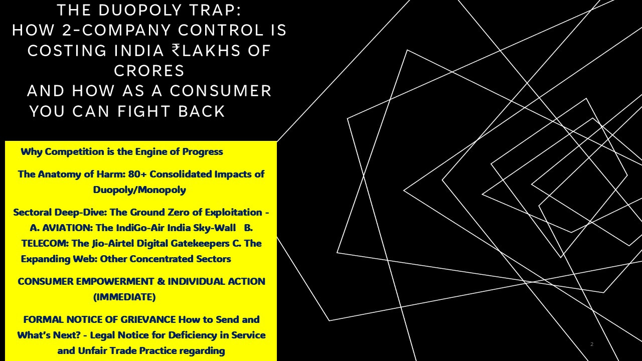 The Duopoly Trap: How 2-Company Control Is Costing India ₹Lakh Crores — And How to Fight Back