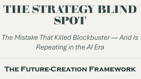 Strategy-Blind-Spot-Future-Creation-Framework